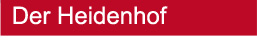 Der Heidenhof